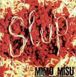 Slup : Mimo Misu
